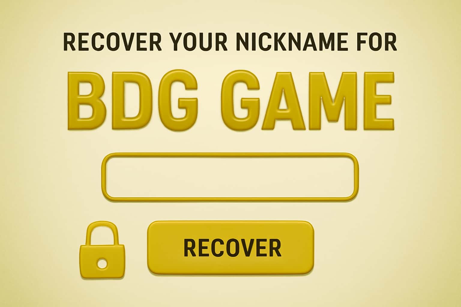 An informative graphic illustrating the process of recovering your nickname for BDG Game.